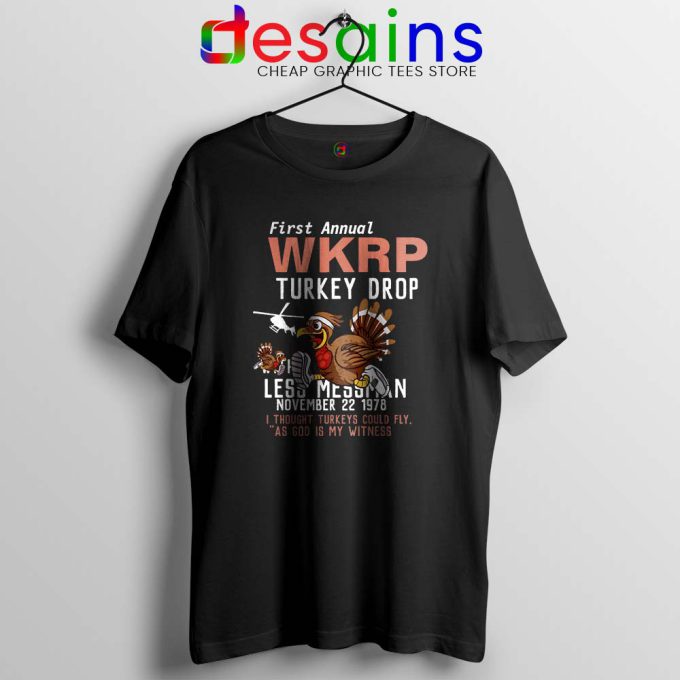 First Anual WKRP Turkey Drop Tshirt Thanksgiving Tee Shirts S-3XL