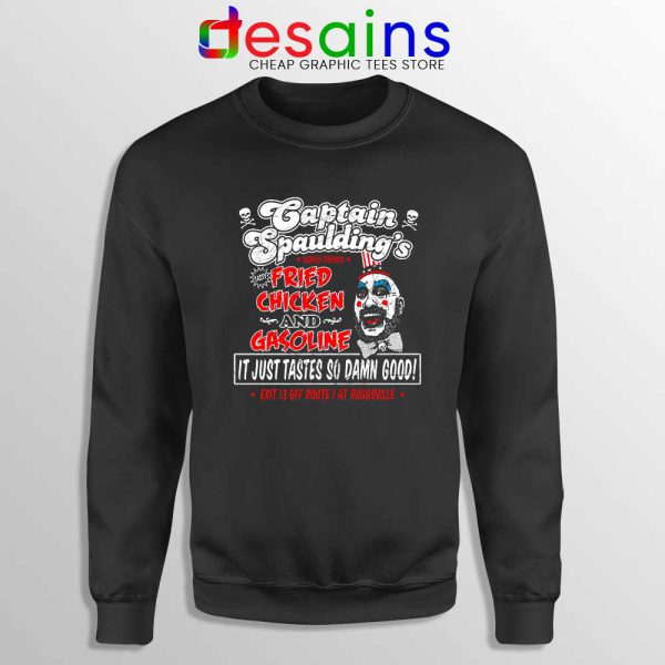 Fried Chicken and Gasoline Sweatshirt Captain Spaulding Sweater S-3XL