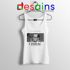 Fuck Oui Jacques Chirac Tank Top Jacques Chirac Tops S-3XL