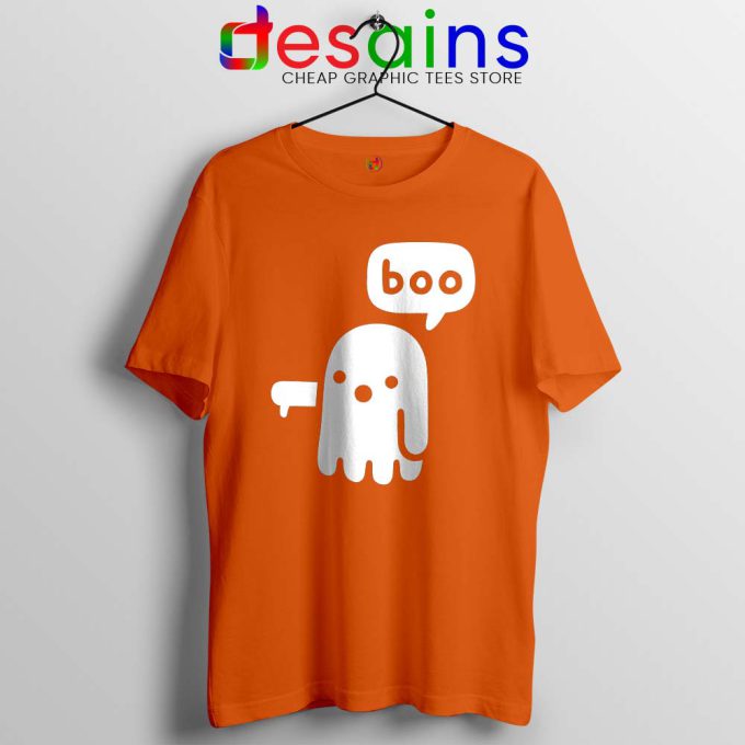 Ghost Boo Red Orange Tshirt Ghost Of Disapproval Tee Shirts Size S-3XL