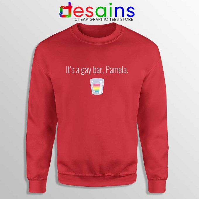 Its a gay bar Pamela Red Sweatshirt Trump Supporter’s Ignorant Comment