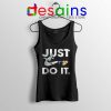 Just Do It Rick and Morty Tank Top American Sitcom Tank Tops S-3XL