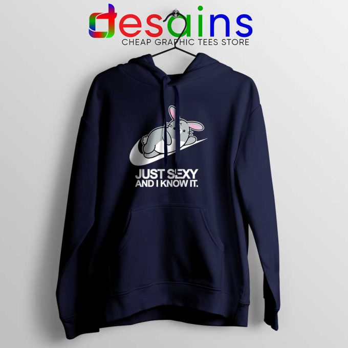 Just Sexy and I Know It Navy Hoodie Just Do it Rabbit Hoodies S-2XL