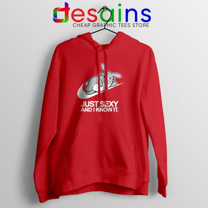 Just Sexy and I Know It Red Hoodie Just Do it Rabbit Hoodies S-2XL