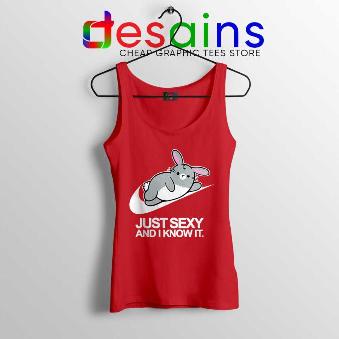 Just Sexy and I Know It Red Tank Top Just Do it Rabbit Tank Tops S-3XL