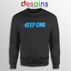 Keep Pounding Panthers Black Sweatshirt Carolina Panthers Sweater S-3XL