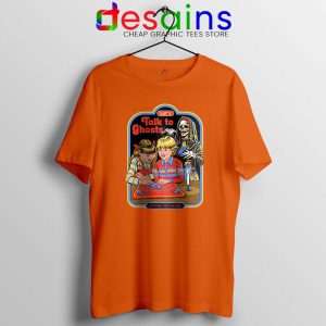 Lets Talk to Ghosts Orange Tshirt Halloween Tee Shirts GILDAN USA S-3XL