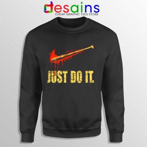 Lucille Just Do It Sweatshirt The Walking Dead Sweater Size S-3XL