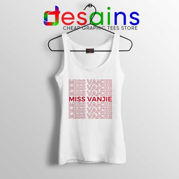 Miss Vanjie Drag Queen Tank Top Vanessa Vanjie Mateo Tops S-3XL