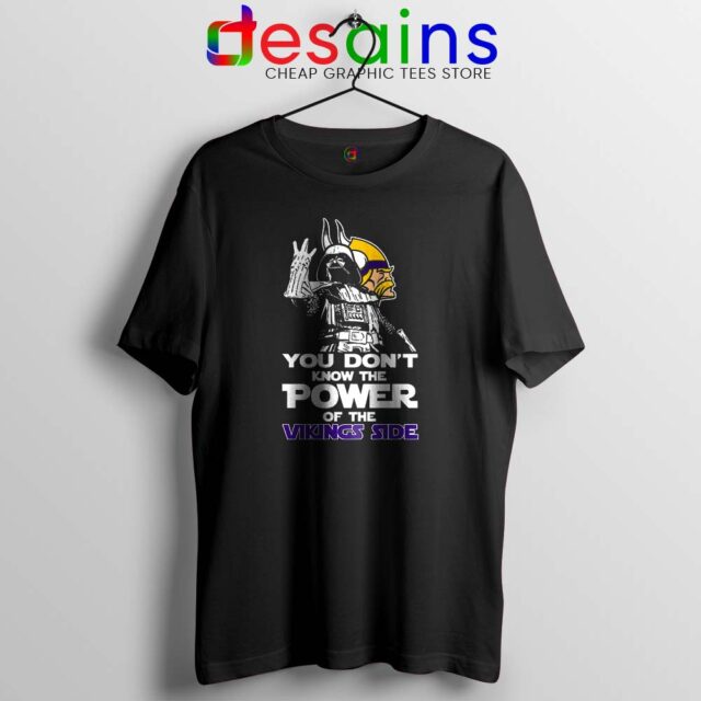 Power Of The Vikings Side Tshirt Star Wars Minnesota Vikings