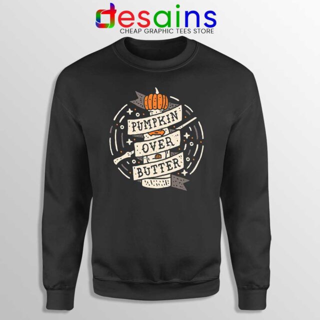 Pumpkin Over Butter Sweatshirt