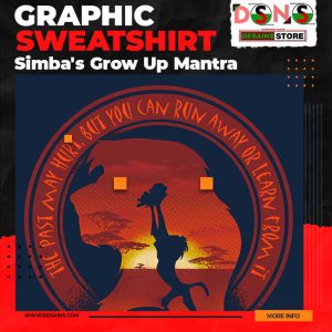 Simba's Grow Up Mantra Sweatshirt - The Lion King - Graphic Art