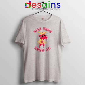 Summon Someone Else Sport Grey Tshirt Demon Cute Tee Shirts S-3XL