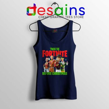 Twas The Fortnite Before Christmas Navy Tank Top Fortnite Game Tops S-3XL