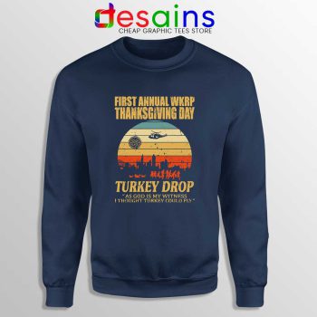 WKRP Thanksgiving Turkey Drop Navy Sweatshirt WKRP in Cincinnati Sweater
