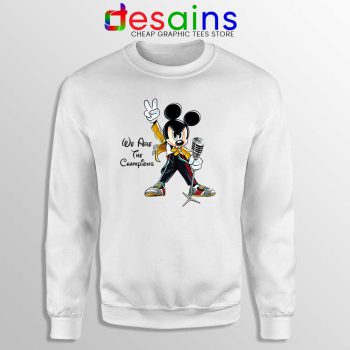 We Are The Champions Mickey Freddie Sweatshirt Queen Sweater S-2XL