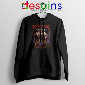 Worship Coffee The Dark Lord Hoodie Halloween Hoodies S-2XL