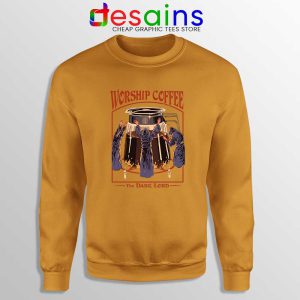 Worship Coffee The Dark Lord Orange Sweatshirt Halloween SweaterL