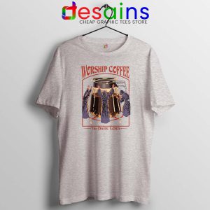 Worship Coffee The Dark Lord Sport Grey Tshirt Halloween Tee Shirts