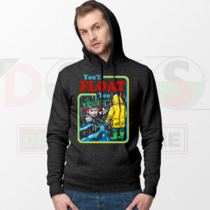 You'll Float Too Hoodie - Pennywise It Chapter Two Merch