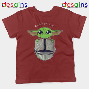 Baby Yoda Star Wars Maroon Kids Tshirt Love Baby Yoda Tee Shirts Youth