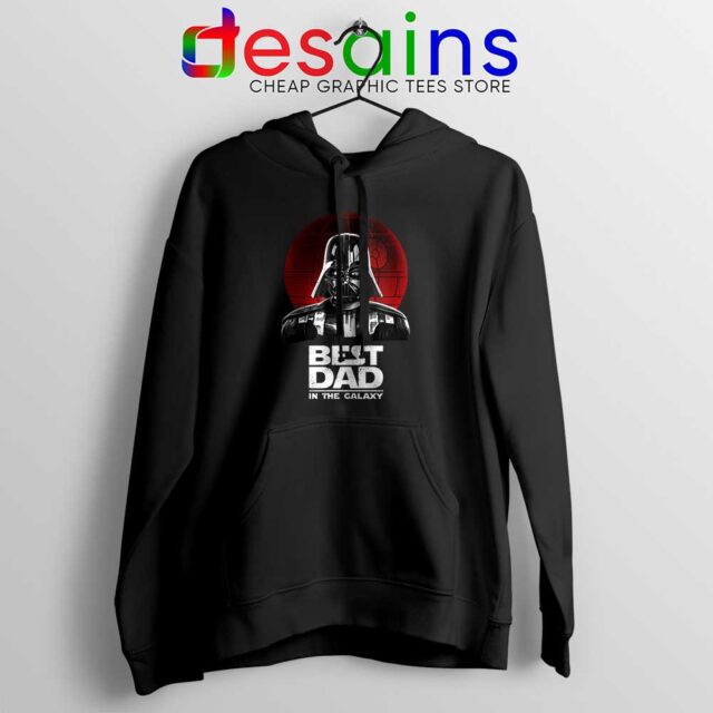 Best Dad In The Galaxy Hoodie