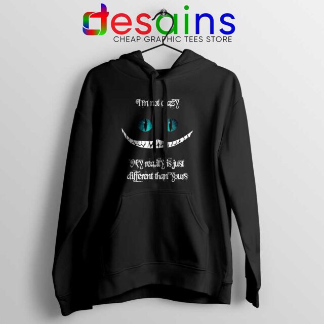 Cheshire Cat Quotes Hoodie