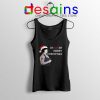 Christmas Gavin Stacey Nessa Tank Top Christmas Ness Tops S-3XL