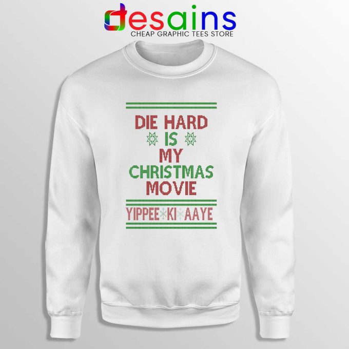 Die Hard is my Christmas Movie Sweatshirt Ugly Christmas Sweater S-3XL