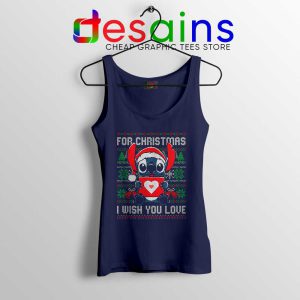 For Christmas I Wish You Love Navy Tank Top Stitch Ugly Tank Tops S-3XL