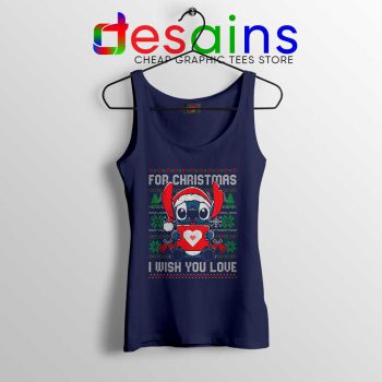 For Christmas I Wish You Love Navy Tank Top Stitch Ugly Tank Tops S-3XL
