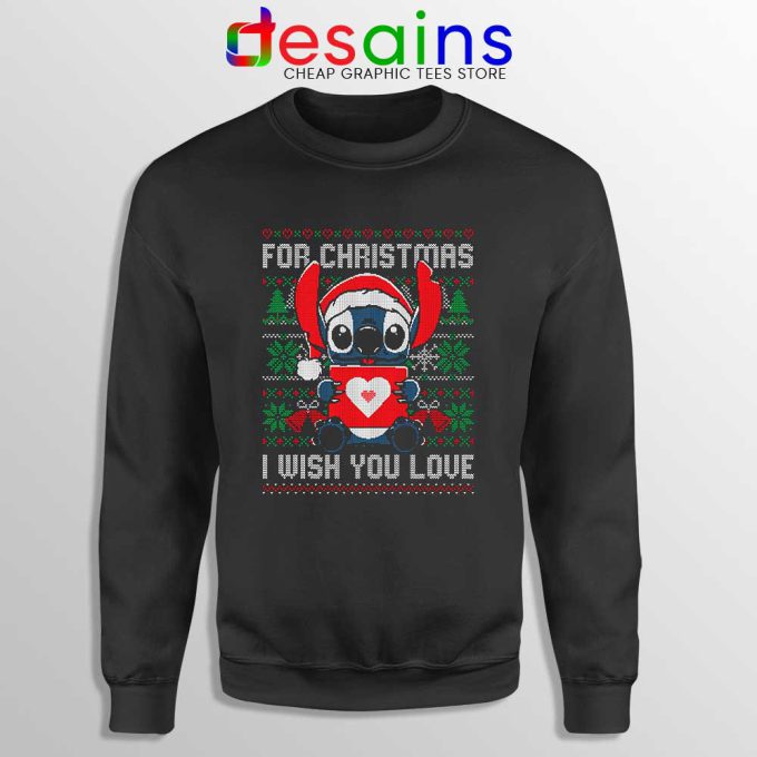For Christmas I Wish You Love Sweatshirt