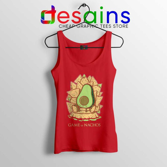 Game of Nachos Avocado Red Tank Top Game of Thrones Tops S-3XL