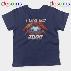 I Love You 3000 Endgame Kids Navy Tshirt Iron Man Youth Tees