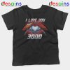 I Love You 3000 Endgame Kids Tshirt Iron Man Youth Tee Shirts