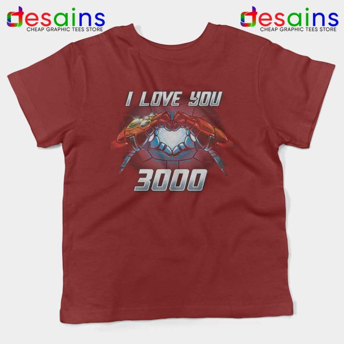 I Love You 3000 Endgame Maroon Kids Tshirt Iron Man Youth Tees
