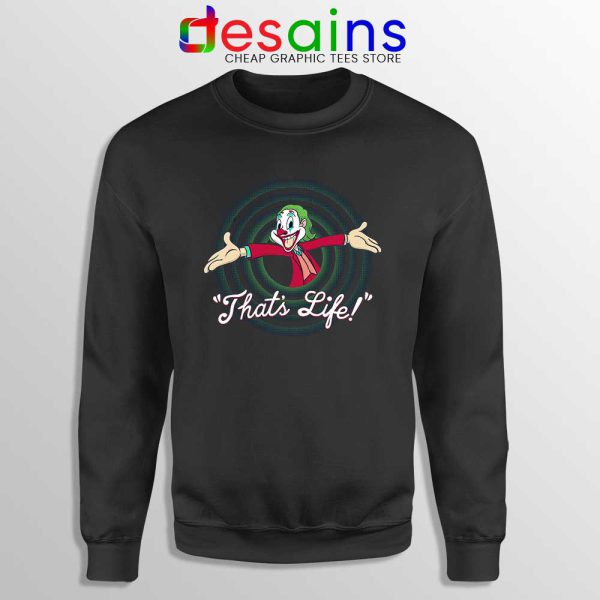 Joker Thats Life Black Sweatshirt Looney Tunes Sweater