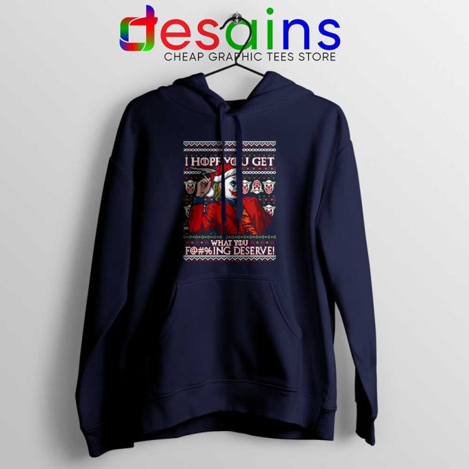 Joker Ugly Christmas Navy Hoodie I Hope You Get What You Deserve