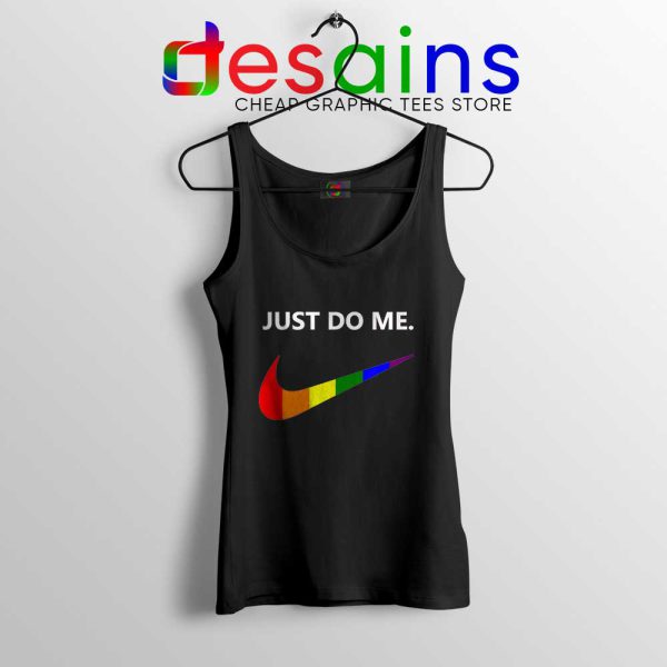 Just Do Me Pride Rainbow Black Tank Top LGBT Tank Tops S-3XL