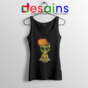 Just Here For Pizza Tank Top Alien Pizza Tank Tops S-3XL