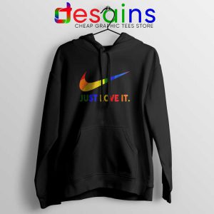 Just Love It LGBT Pride Black Hoodie Rainbow Lesbian Gay Hoodies