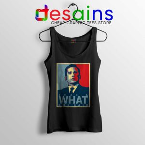 Michael Scott The Office Black Tank Top That's What She Said Tops S-3XL