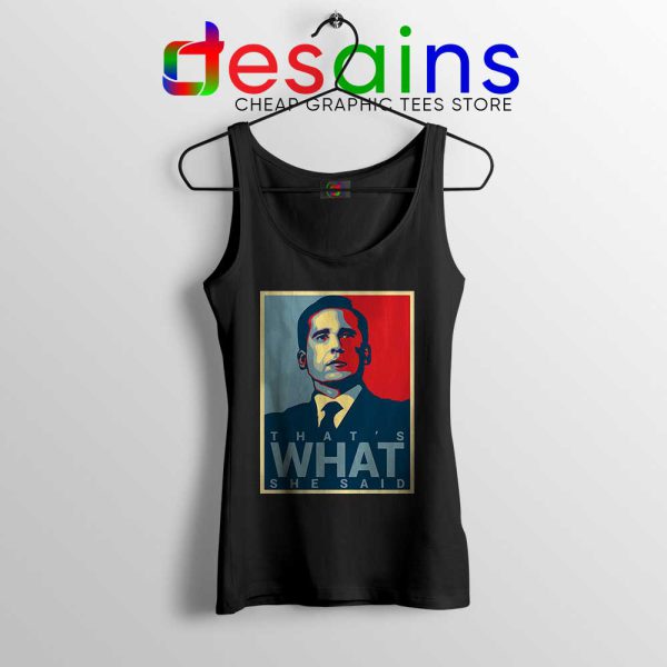 Michael Scott The Office Black Tank Top That's What She Said Tops S-3XL