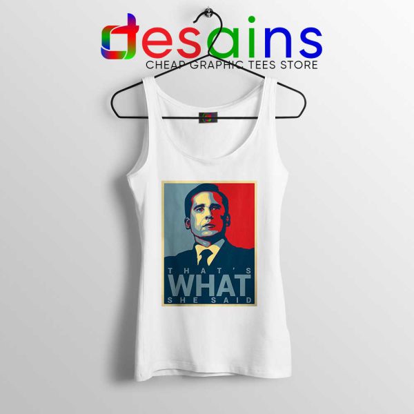 Michael Scott The Office White Tank Top That's What She Said Tops S-3XL