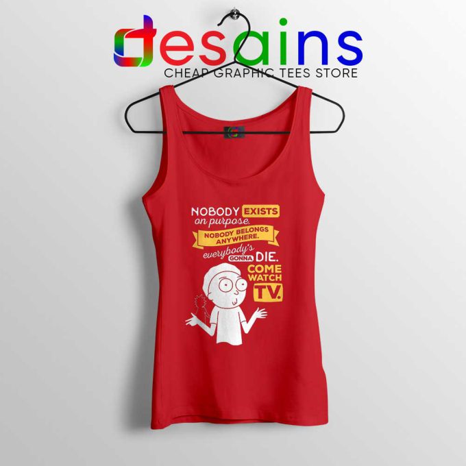 Nobody Exists on Purpose Red Tank Top Rick and Morty Tops