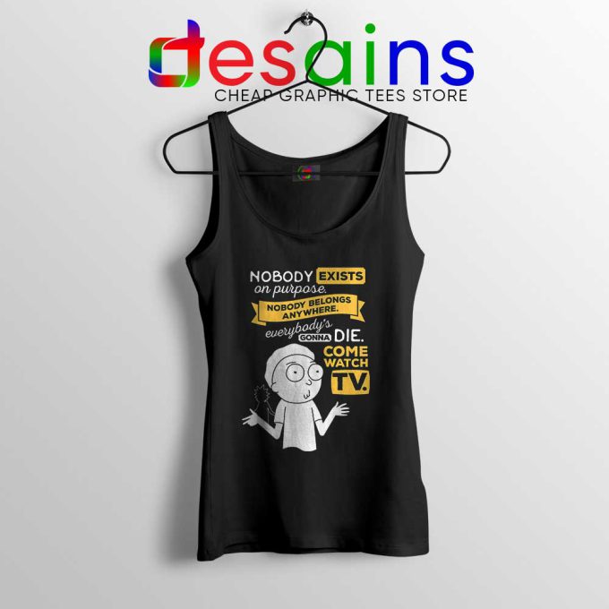 Nobody Exists on Purpose Tank Top Rick and Morty Tops S-3XL