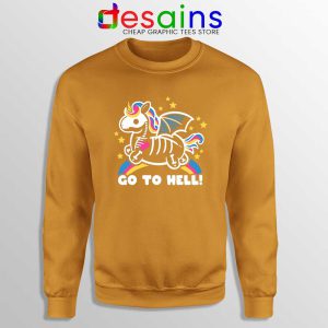 Skeleton Unicorn Go to Hell Orange Sweatshirt Unicorn Sweater