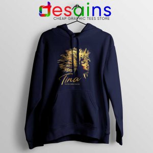 The Tina Turner Musical Navy Hoodie Tina Turner Hoodies