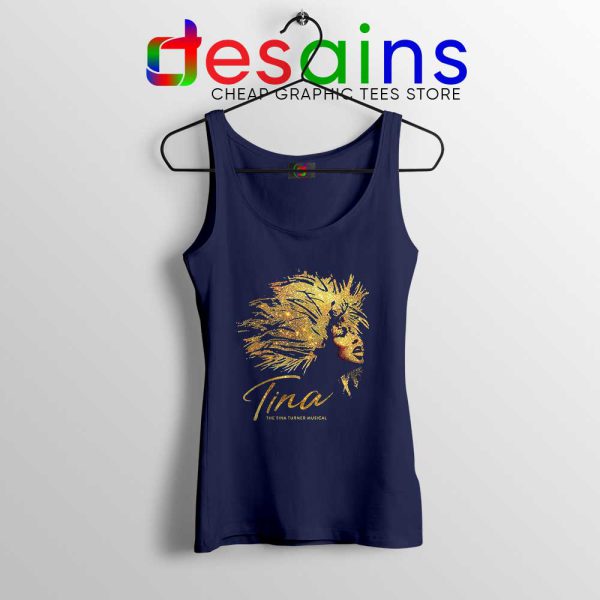 The Tina Turner Musical Navy Tank Top Tina Turner Tank Tops