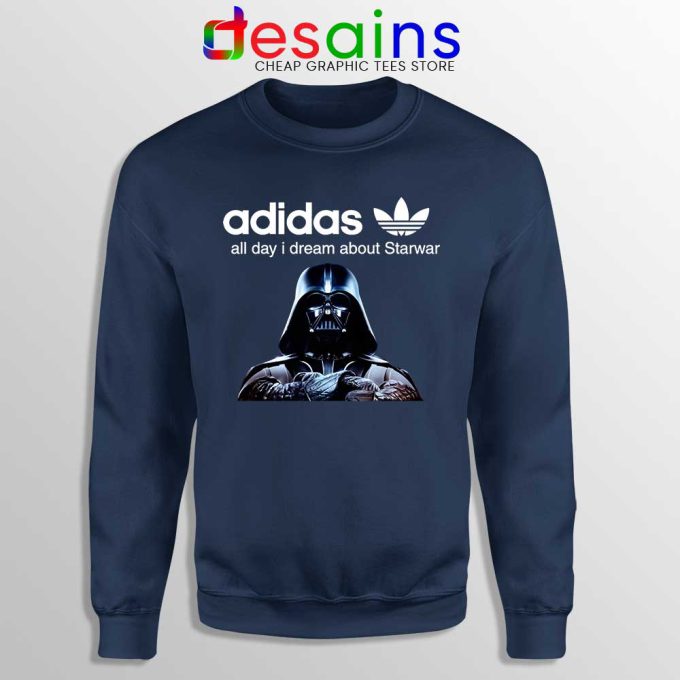 Darth Vader Adidas Navy Sweatshirt All Day I Dream About Starwar Sweater